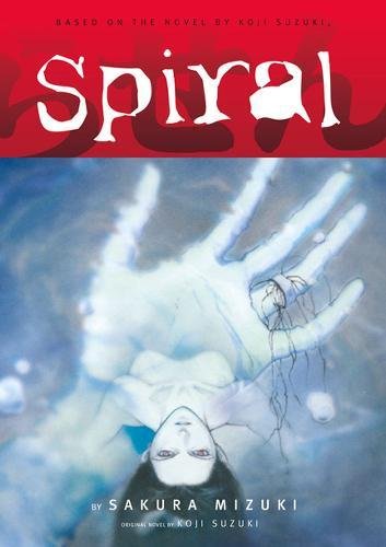 The Ring Volume 3: Spiral: Spiral v. 3 (Ring (Dark Horse)) 1st 1st Signed By Koji Suzuki