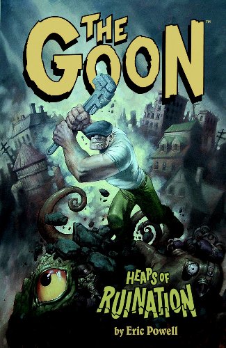 The Goon Volume 3: Heaps Of Ruination (Goon (Graphic Novels)) (v. 3)