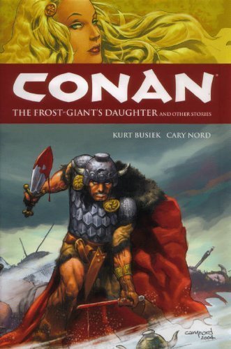 Conan: The Frost-Giant's Daughter and Other Stories