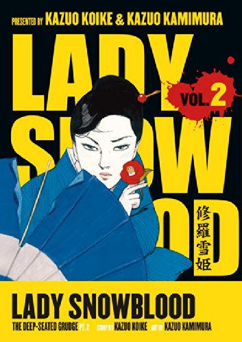 Lady Snowblood, Vol. 2: The Deep-Seated Grudge, Part 2