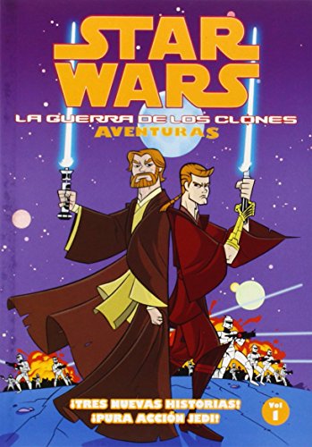 Star Wars: La Guerra de los Clones Aventuras Volume 1 (Star Wars: Clone Wars Adventures Volume 1)...