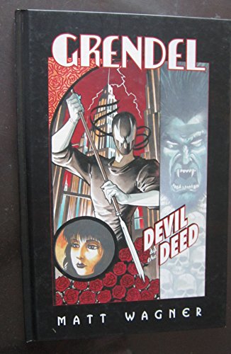 Grendel: Devil By The Deed