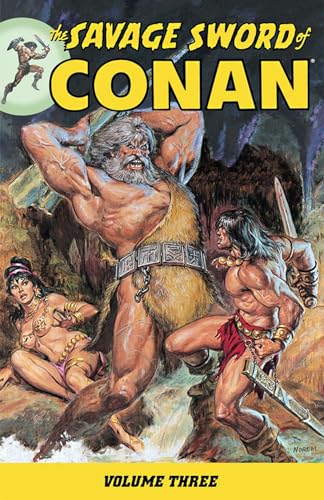 Savage Sword of Conan Volume 3 (Conan (Graphic Novels)) (v. 3)