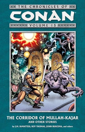 The Chronicles Of Conan Volume 15: Valley of Forever Night and Others Stories