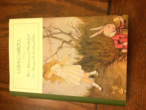 Alice's Adventures in Wonderland and Through the Looking-Glass (Barnes & Noble Classics)