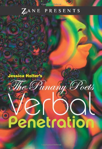 Jessica Holter's The Punany Poets: Verbal Penetration