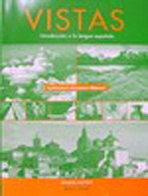 Vistas: Introduccion a La Lengua Espanola- Instructor's Resource Manual