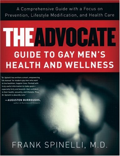 The 'Advocate' Guide to Gay Men's Health and Wellness