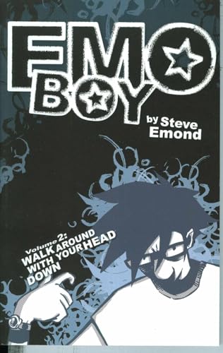 Emo Boy, Vol. 2: Walk Around with Your Head Down