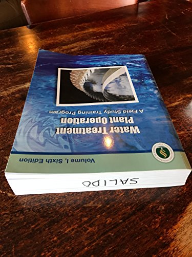Water Treatment Plant Operation: A Field Study Training Program