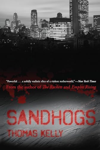 Sandhogs: A Novel