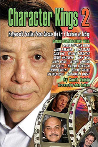 Character Kings 2: Hollywood's Familiar Faces Discuss the Art & Business of Acti
Character Kings 2: Hollywood's Familiar Faces Discuss the Art & Business of Acti
