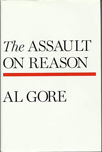 The Assault on Reason (SIGNED!!!!)