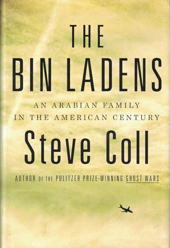 The Bin Ladens: An Arabian Family in The American Century (SIGNED)
