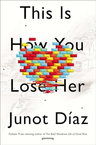 This is How You Lose Her ***AUTHOR SIGNED***