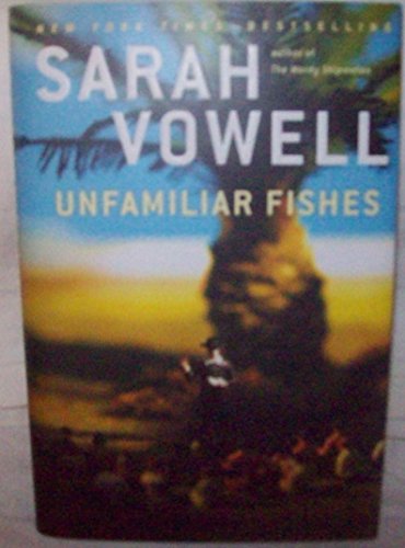 Unfamiliar Fishes [Signed]