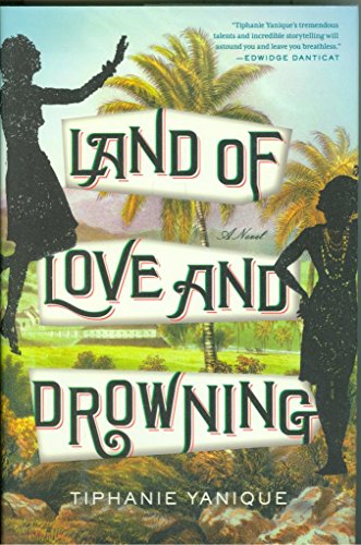 Land of Love and Drowning **Signed**