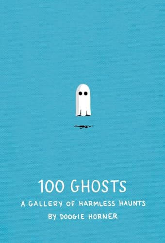 100 ghosts a gallery of harmless haunts