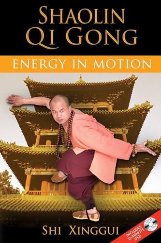 Shaolin Qi Gong - Energy in Motion (w/DVD)