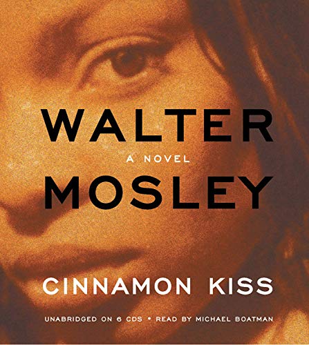 Cinnamon Kiss: A Novel (Easy Rawlins Mysteries)