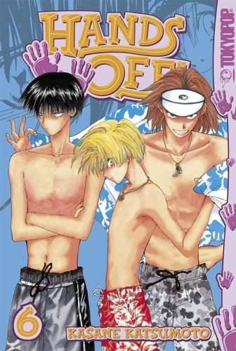 Vol. 6, Hands Off!