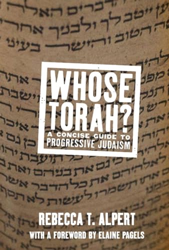 Whose Torah: A Concise Guide to Progressive Judaism (Whose Religion)