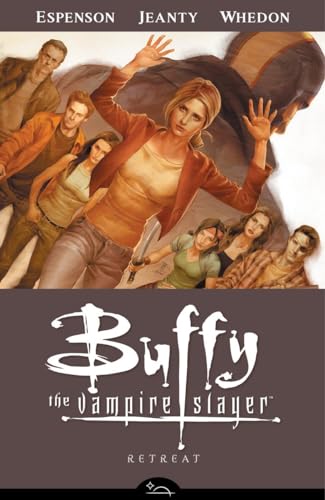 Buffy the Vampire Slayer Season 8 Volume 6: Retreat