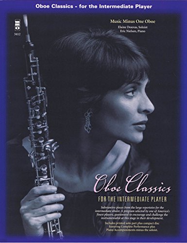 Oboe Classics for the Intermediate Player: Music Minus One Oboe