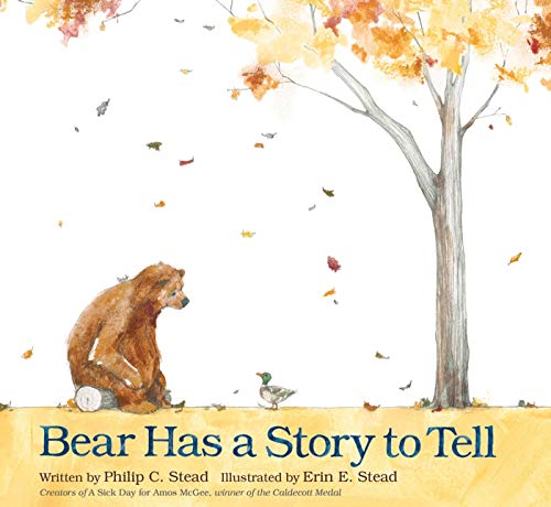 Bear Has a Story to Tell DOUBLE SIGNED