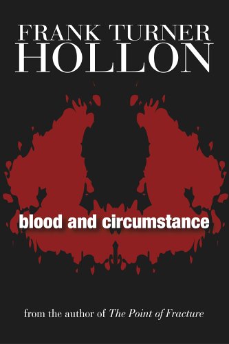 Blood and Circumstance: A Novel [Signed First Edition]