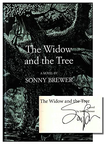 The Widow and the Tree: A Novel [Signed First Edition]