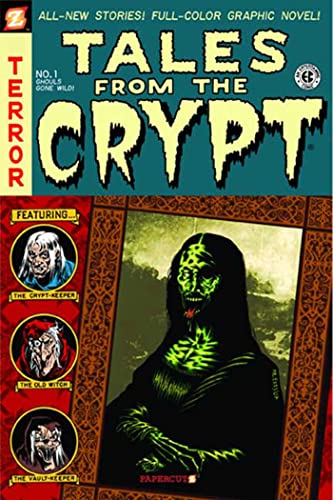 Tales from the Crypt #1 Ghouls Gone Wild