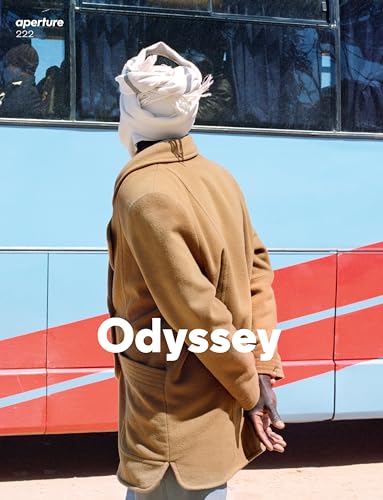 Aperture 222: Spring 2016: Odyssey (Paperback or Softback)