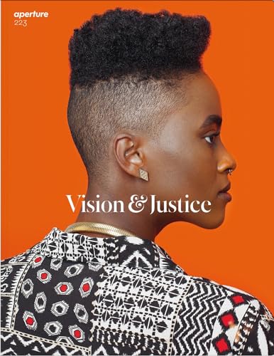 

Vision & Justice: Aperture 223 (Aperture Magazine)