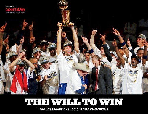 The Will To Win: Dallas Mavericks 2010-2011 NBA Championship Package