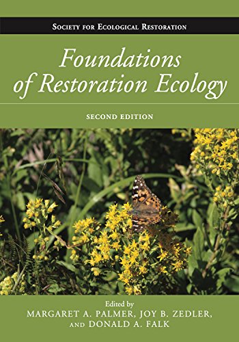 Foundations of Restoration Ecology (The Science and Practice of Ecological Restoration Series)
Foundations of Restoration Ecology (The Science and Practice of Ecological Restoration Series)