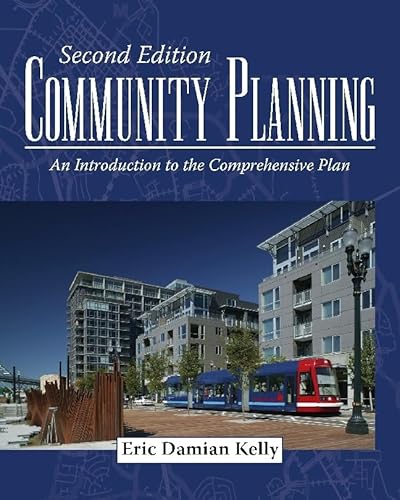 Community Planning: An Introduction to the Comprehensive Plan, Second Edition