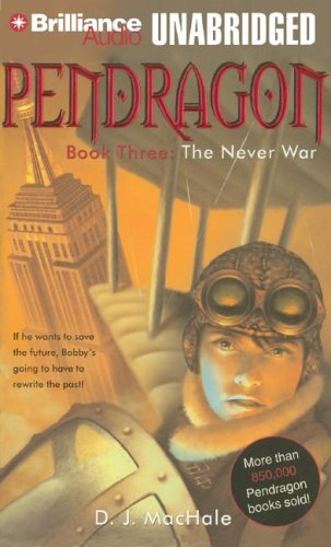Pendragon, Book Three,The Never War- Unabridged Audio Book on Cassette, Library Edition