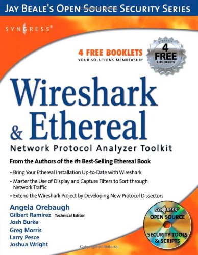 Wireshark Ethereal Network Protocol Analyzer Toolkit