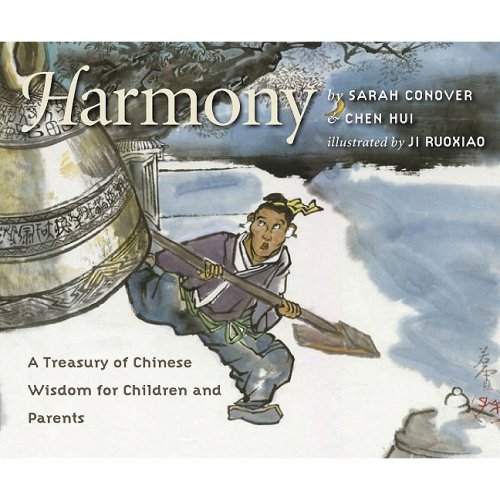 HARMONY: A Treasury of Chinese Wisdom for Children and Parents (Signed)