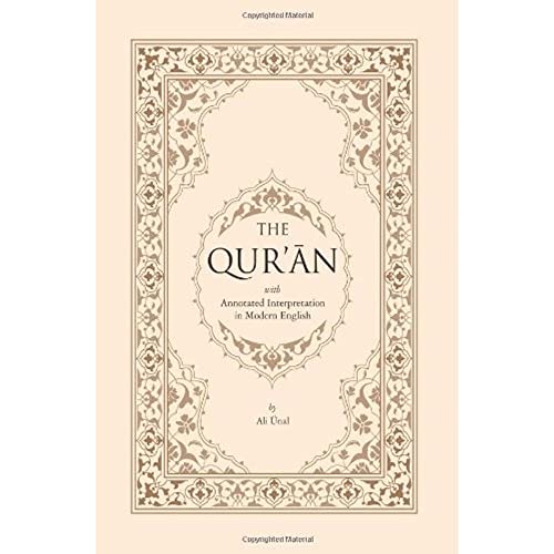 THE QUR'AN with Annotated Intrepretation in Modern English