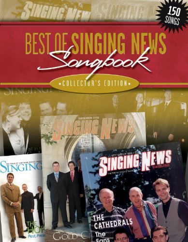 The Best of Singing News Collector's Edition Songbook Piano, Vocal and Guitar Chords