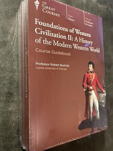 Foundations of Western Civilization II: A History of the Modern Western World