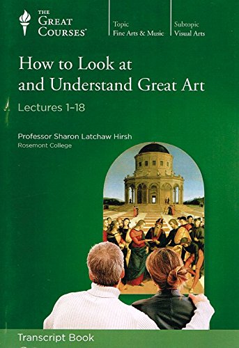 The Great Courses How to Look at and Understand Great Art #7640 - Set of 2 Transcript Books