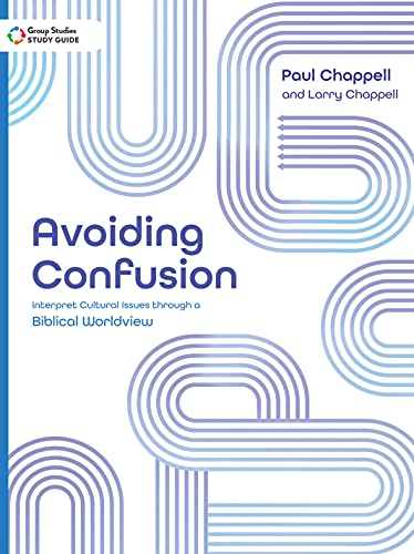 Avoiding Confusion Study Guide: Interpret Cultural Issues through a Biblical Worldview
Avoiding Confusion Study Guide: Interpret Cultural Issues through a Biblical Worldview