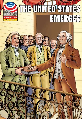 The United States Emerges 1783-1800 (Saddleback Graphic: U.s. History)
