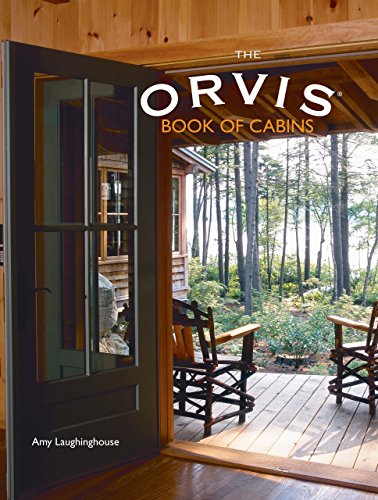 The Orvis Book of Cabins