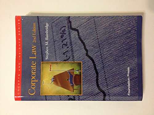 Corporate Law (Concept and Insight Series, 2nd Edition)