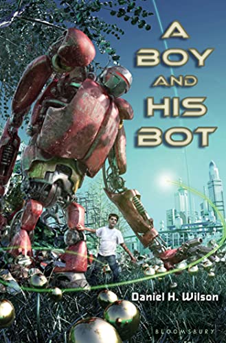 A Boy and His Bot 1st 1st Signed By The Author