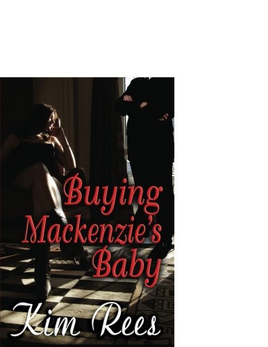 Buying MacKenzie's Baby
